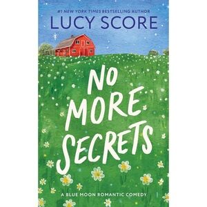 No More Secrets 🫐 Book by Lucy Score